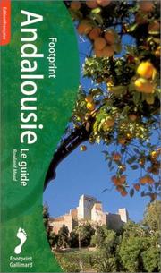 Andalousie, le guide by Rowland Meead