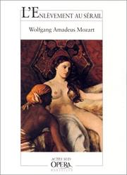 Cover of: L'Enlèvement au sérail by Wolfgang Amadeus Mozart