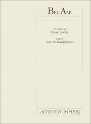 Cover of: Bel-Ami by Pierre Laville, Guy de Maupassant