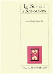 Cover of: Le bonheur à Romorantin