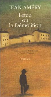 Cover of: Lefeu, ou, la démolition by Jean Améry