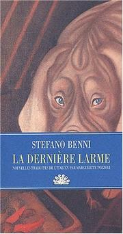Cover of: La dernière larme by Stefano Benni