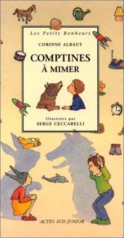 Cover of: Comptines à mimer by Corinne Albaut, Serge Ceccarelli