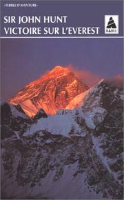Cover of: Victoire sur l'Everest by John D. Hunt, Sir Edmund Hillary, Maurice Herzog, Bernard Pierre