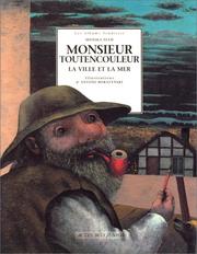 Cover of: Monsieur Toutencouleur : la ville et la mer