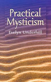 Cover of: Practical Mysticism by Evelyn Underhill