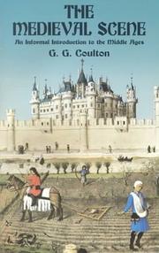 Cover of: The medieval scene by Coulton, G. G.