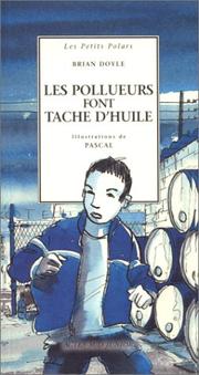 Cover of: Les Pollueurs font tache d'huile