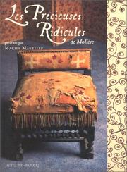 Cover of: Les Précieuses ridicules by Molière, Macha Makeieff, Jérôme Deschamps