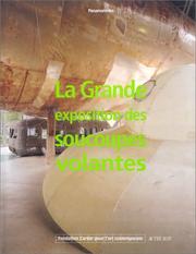 Cover of: La grande exposition des soucoupes volantes