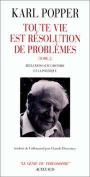 Cover of: Toute vie est une résolution de problèmes by Karl Popper