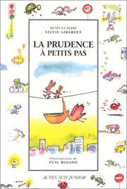 Cover of: La Prudence à petits pas