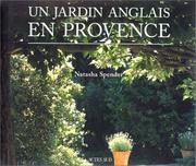 Un jardin anglais en Provence by Natasha Spender, Del Moral, Jeanine Herscher