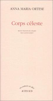 Cover of: Corps céleste by Anna Maria Ortese