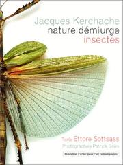 Cover of: Nature démiurge. Collection d'insectes de Jacques Kerchache