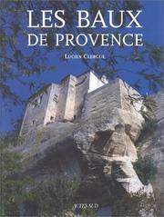 Cover of: Les Baux de Provence by Lucien Clergue
