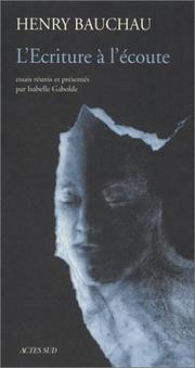 Cover of: L'Ecriture à l'écoute
