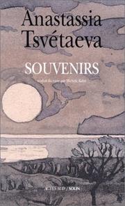 Cover of: Souvenirs by Anastasii͡a T͡Svetaeva, Michèle Kahn