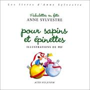 Cover of: Fabulettes en fêtes pour sapins et épinettes