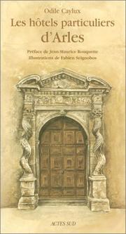 Cover of: Les Hôtels particuliers d'Arles