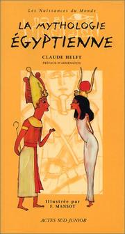 Cover of: La mythologie égyptienne by Claude Helft