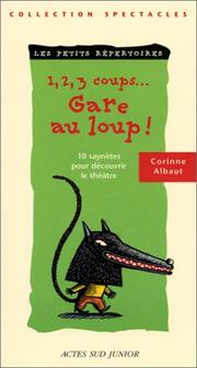 Cover of: 1, 2, 3 coups...Gare au loup!