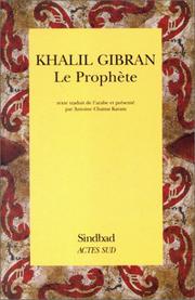 Cover of: Le prophète by Kahlil Gibran