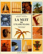 Cover of: La Nuit de l'Ylang Ylang by Frédéric Toussaint, Anne Rombi