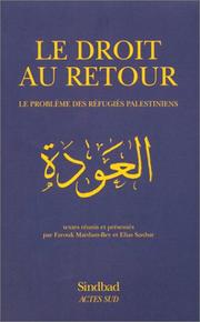 Cover of: Le Droit au retour  by Farouk Mardam-Bey, Elias Sanbar