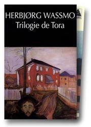 Cover of: Herbjorg Wassmo: Trilogie de Tora