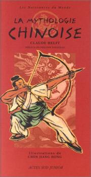 Cover of: La Mythologie chinoise by Claude Helft