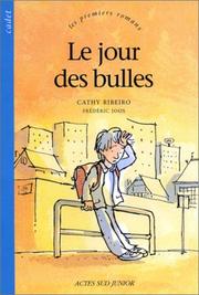 Cover of: Le Jour des bulles by Cathy Ribeiro, Frédéric Joos