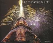 Cover of: Theatre Du Feu by Elise Thiebaut