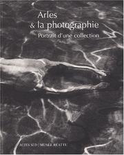 Cover of: Arles et la photographie