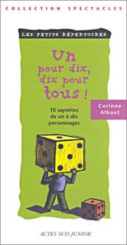 Cover of: Un pour dix, dix pour tous !