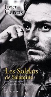 Cover of: Les soldats de Salamine by Javier Cercas, Elisabeth Beyer, Aleksandar Grujicic, Aleksandar Gruji?i?