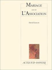 Cover of: Mariage, suivi de "L'Association"