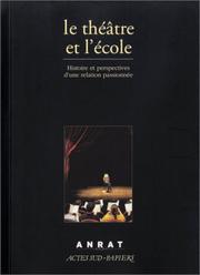 Cover of: Le Théâtre et l'Ecole