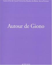 Cover of: Jean giono et ses amis peintres