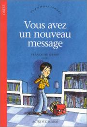 Cover of: Vous avez un nouveau message by Françoise Grard, Catel