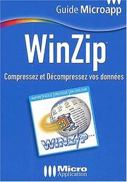 Cover of: Winzip : Compressez et décompressez vos données