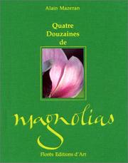 Cover of: Quatre douzaines de magnolias