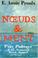 Cover of: Noueds Et Denouement (the Shipping News)