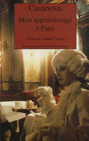 Cover of: Mon apprentissage à Paris by Giacomo Casanova