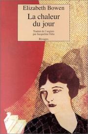 Cover of: La Chaleur du jour