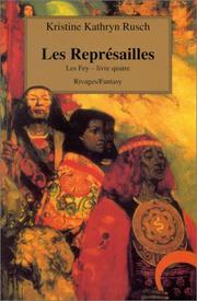 Cover of: Les Fey, tome 4 : Les Représailles