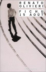 Cover of: Fichu 15 août by Renato Olivieri, Jean Bouyssou