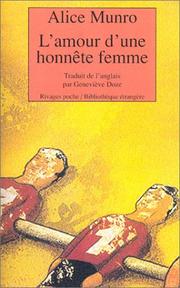 Cover of: L'Amour d'une honnête femme by Alice Munro, Geneviève Doze