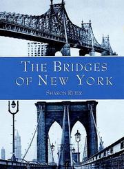 Bridges of New York by Sharon Reier