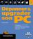 Cover of: Dépanner et upgrader son PC